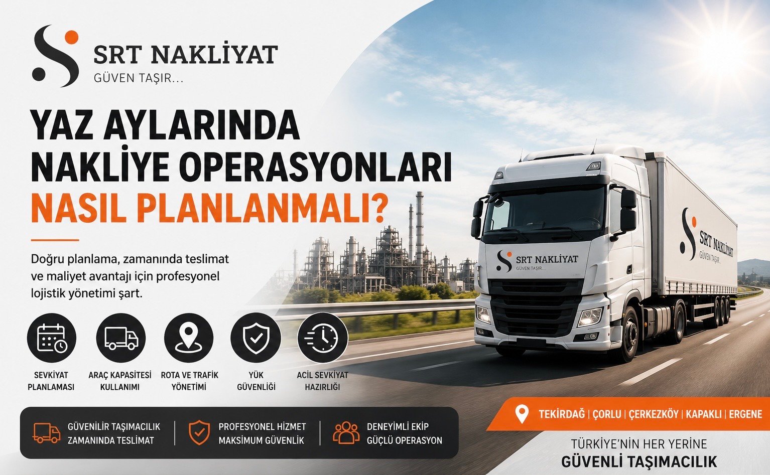 Yaz Aylarında Nakliye Operasyonları Nasıl Planlanmalı?